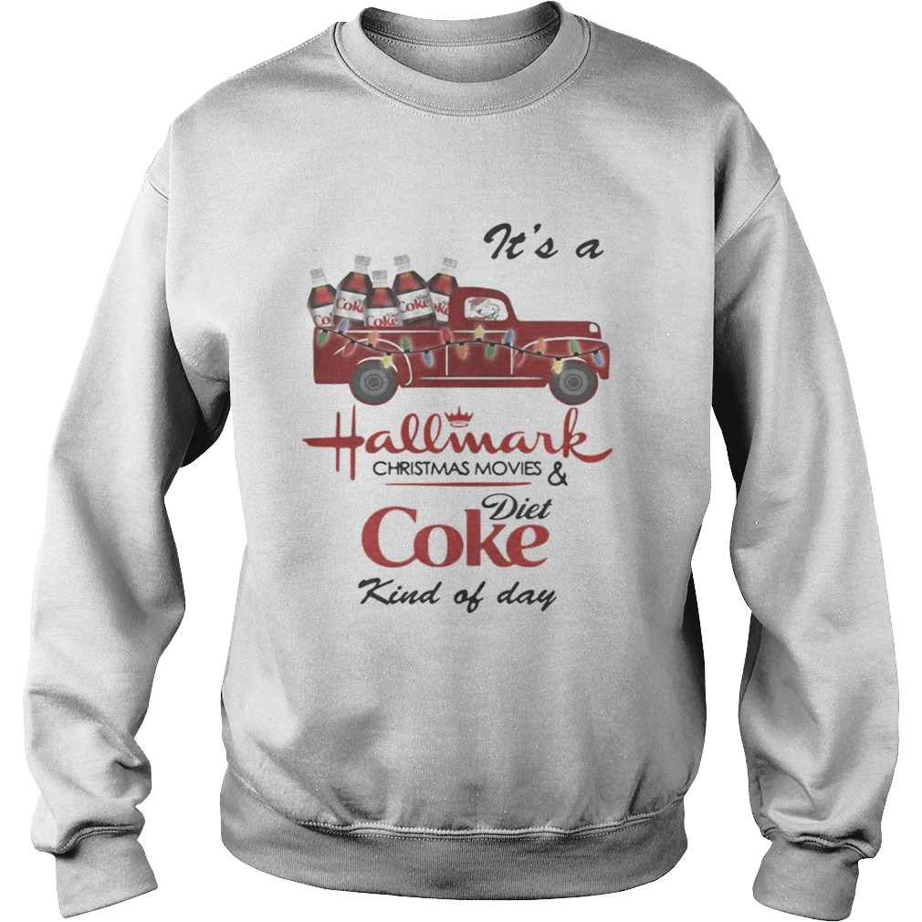 Its a Hallmark Christmas movies Diet Coke kind of day shirt Its a Hallmark Christmas movies Diet Coke kind of day shirt