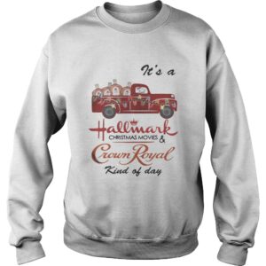 Its a Hallmark Christmas movies and Crown Royal kind of day shirt 3