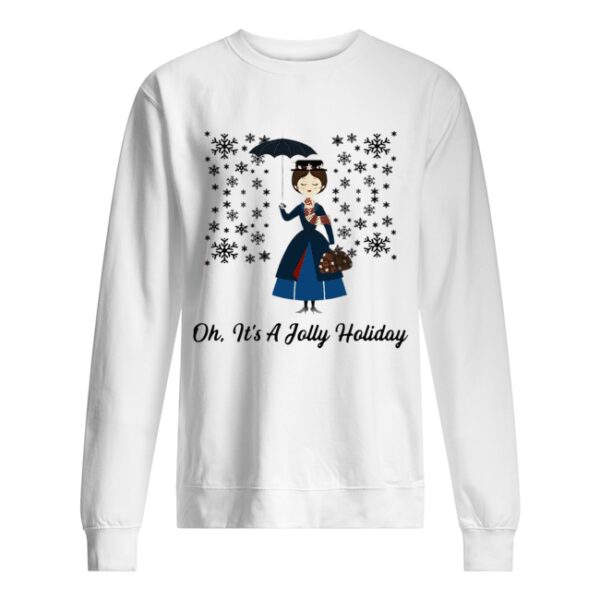 Jane Banks Oh It’s A Jolly Holiday shirt