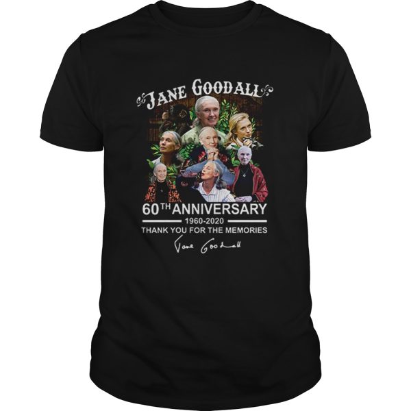 Jane Goodall 60th anniversary thank you for the memories shirt