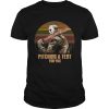 Jason Friday The 13th Pitching A Tent For You Vintage shirt