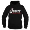 Jesus Best Gift Ever shirt