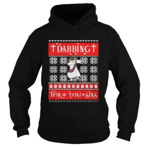 Jesus Christ Dabbing For Your Sins Christmas sweat shirt 4