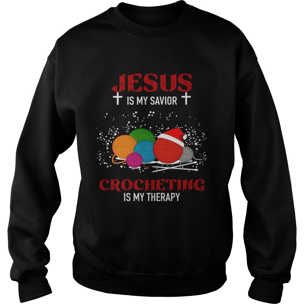 Jesus Is My Savior Crocheting Is My Therapy shirt Jesus Is My Savior Crocheting Is My Therapy shirt