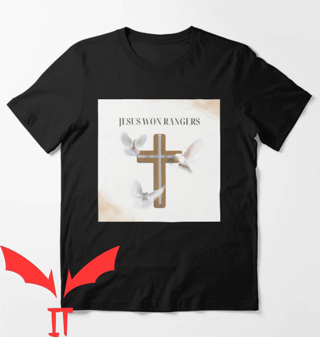 Jesus Won Rangers T-shirt Jesus Won Rangers T-shirt