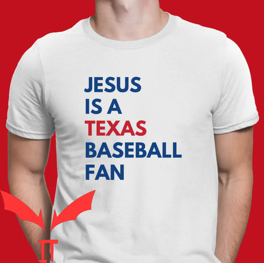 Jesus Won Rangers T-shirt Jesus Is A Texas Baseball Fan Jesus Won Rangers T-shirt Jesus Is A Texas Baseball Fan