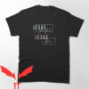 Jesus Won T-shirt Jesus Fought Jesus Won T-shirt