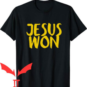 Jesus Won T-shirt Jesus Won Christianity T-shirt