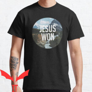 Jesus Won T-shirt Jesus Won Rangers T-shirt