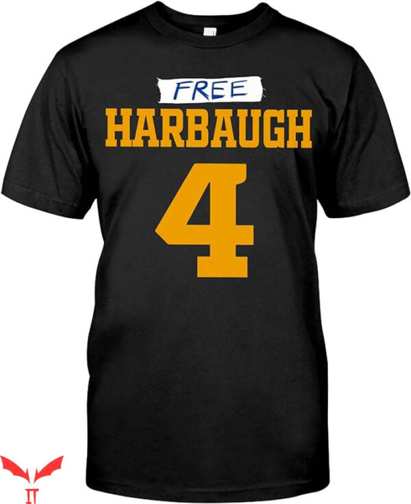 Jim Harbaugh T-Shirt Free Harbaugh 4 Michigan Football NFL