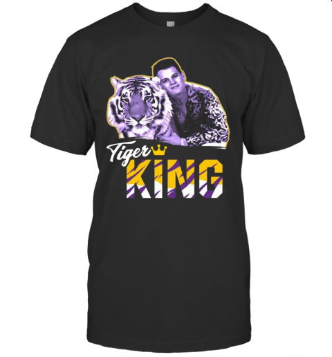 Joe Exotic Joe Burrow Tigers King T-Shirt Joe Exotic Joe Burrow Tigers King T-Shirt