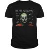 Joker Movie We Are All Clowns Joaquin Phoenix Original TShirt