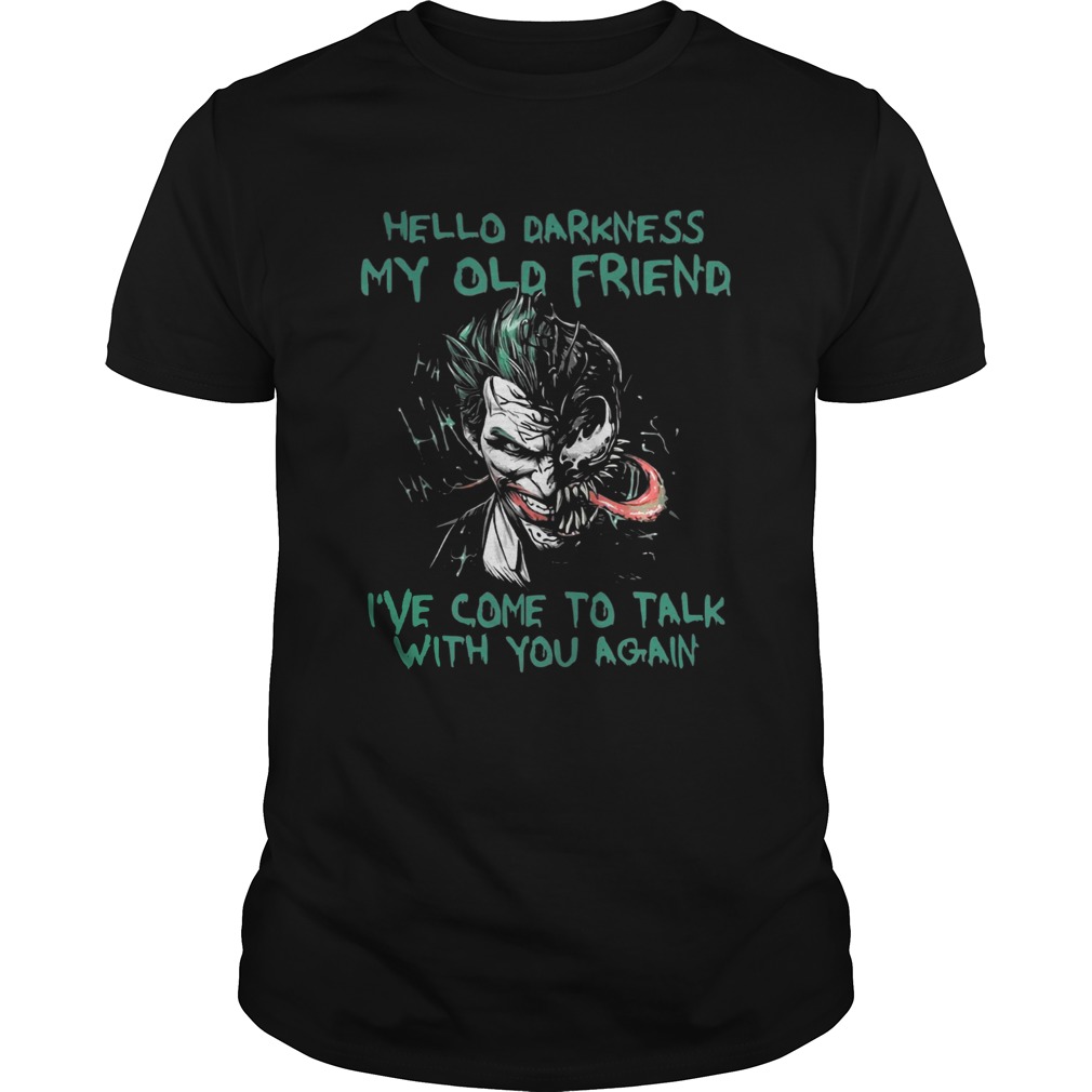 Joker Venom Hello Darkness My Old Friend Shirt Joker Venom Hello Darkness My Old Friend Shirt