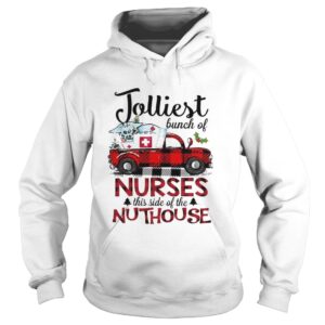 Jolliest Bunch Of Nurses This Side Of The Nuthouse shirt