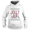 Jolly Af Ugly Christmas shirt