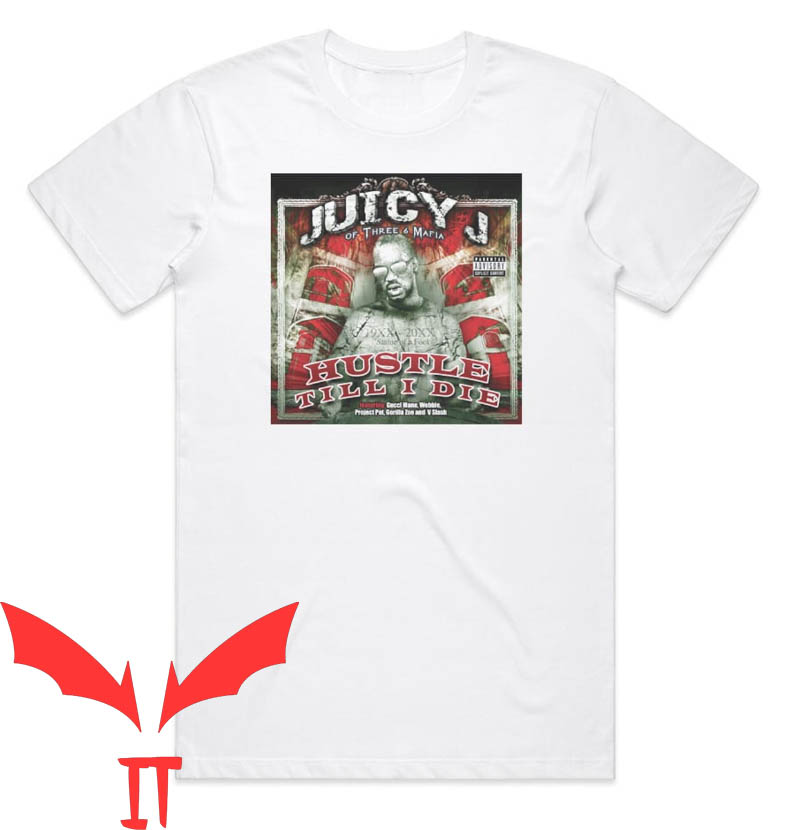 Juicy J Skull T-shirt Juicy J Hustle Till I Die Album Cover Juicy J Skull T-shirt Juicy J Hustle Till I Die Album Cover