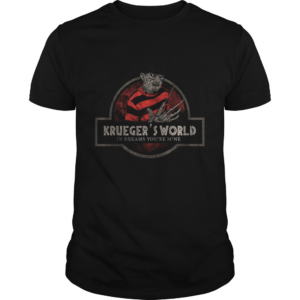 Jurassic Park Logo Freddy Kruegers World In Dreams Youre Mine shirt