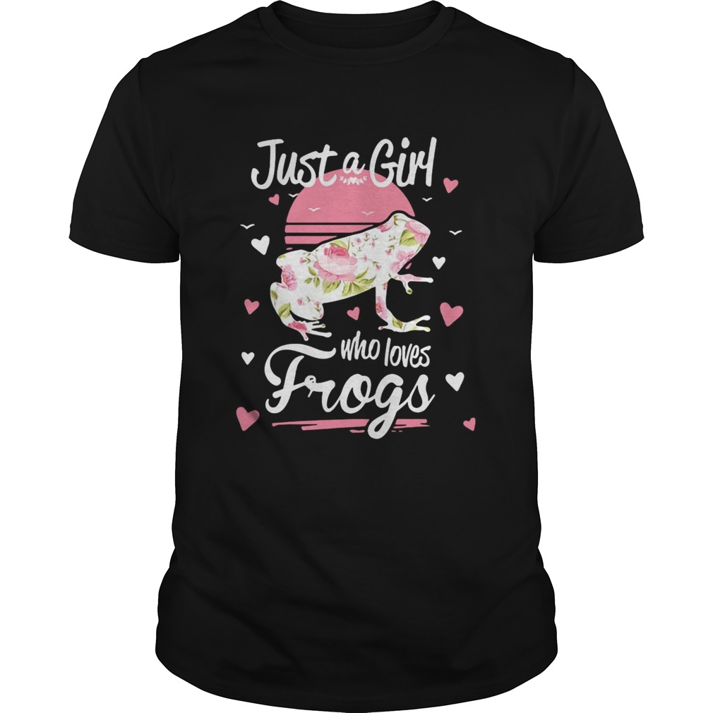 Just A Girl Who Loves Frogs shirt Just A Girl Who Loves Frogs shirt