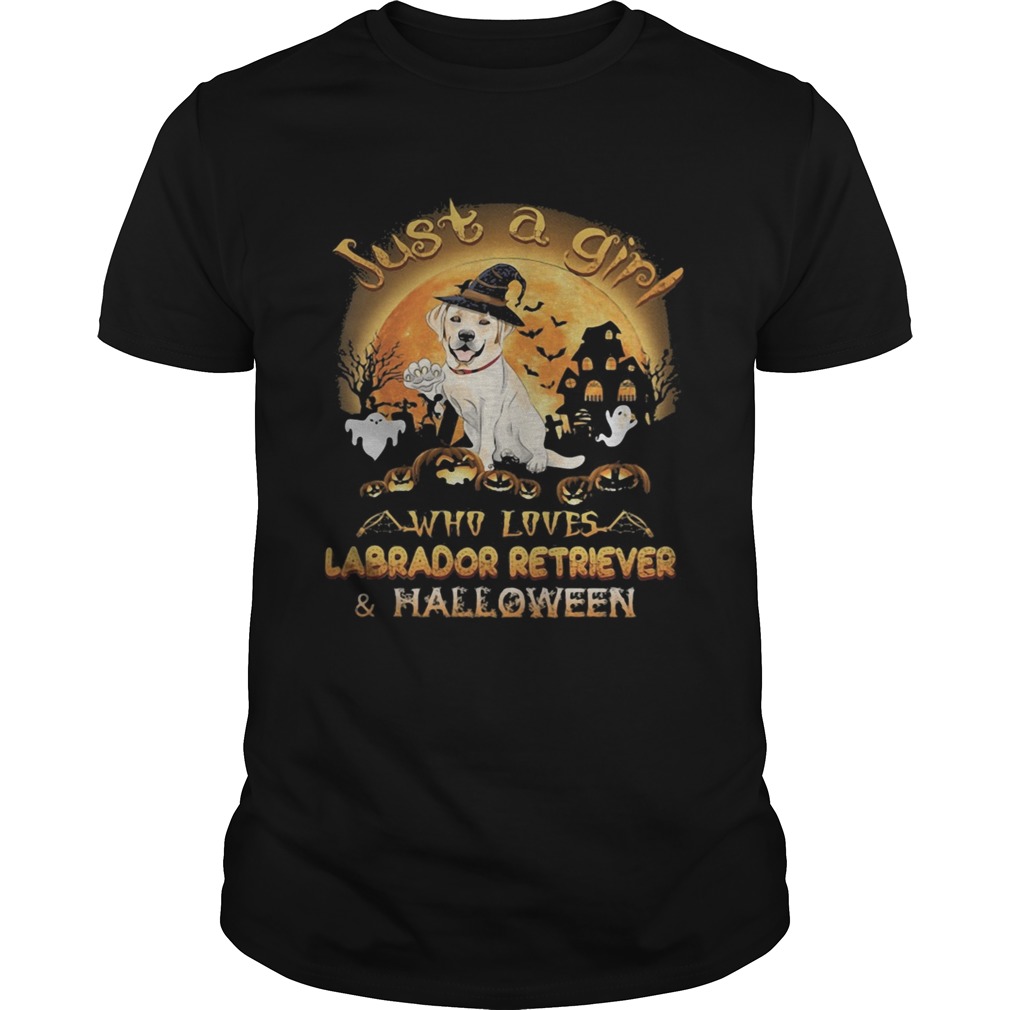 Just a girl who loves labrador retriever and halloween shirt Just a girl who loves labrador retriever and halloween shirt