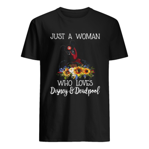Just a woman who loves Disney and Deadpool shirt