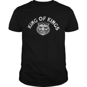 King Of Kings Hornor Might shirt