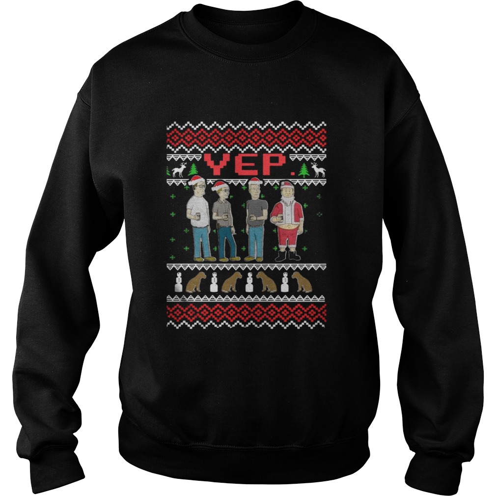 King of the Hill Yep ugly christmas shirt King of the Hill Yep ugly christmas shirt