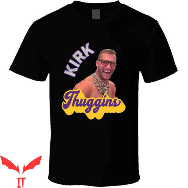Kirk Cousins T-Shirt Kirk Thuggins Minnesota Football Fan