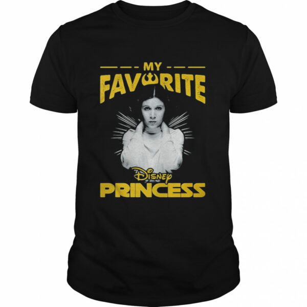 Leia Organa My Favorite Disney Princess Shirt