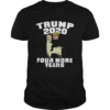 Llama Trump 2020 Four More Years shirt