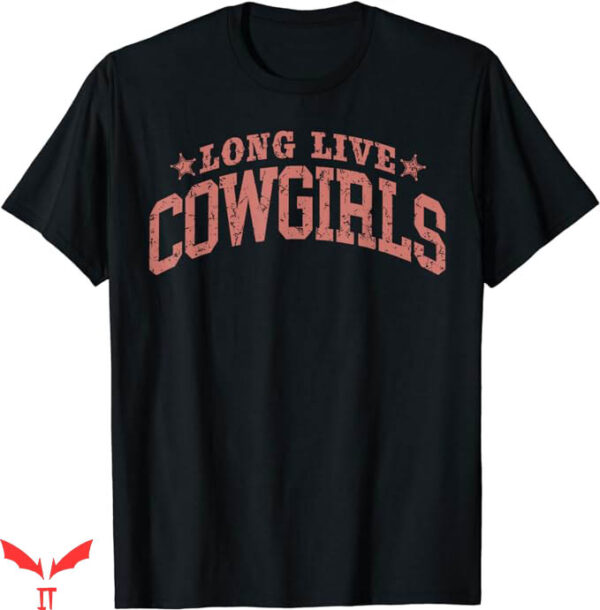 Long Live T-Shirt Howdy Rodeo Western Country Trending