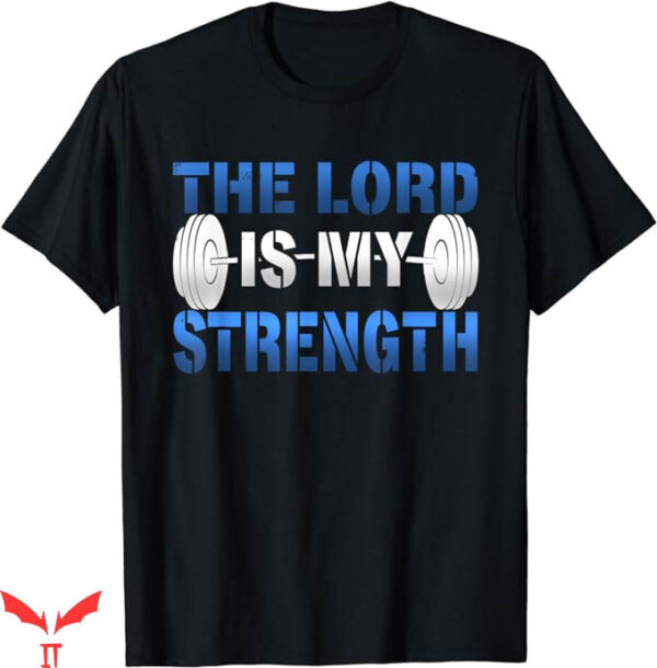 Lord’s Gym T-Shirt Awesome Christian Workout T-Shirt Sport