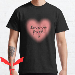 Love In Faith T-shirt Love In Faith Pink Heart