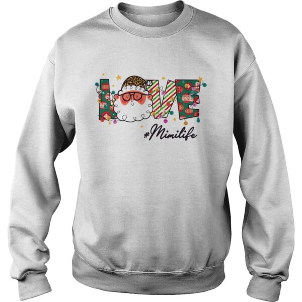 Love Mimi Life Christmas Santa Claus shirt