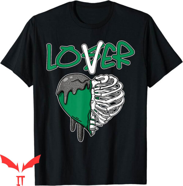 Lucky Green T-Shirt Loser Lover Dripping Heart Pine Green 3s