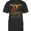 Macgyver 35Th Anniversary Thank You For The Memories Signatures T-Shirt