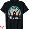 Mama And Mini T-Shirt Mimi Rainbow Gift T-Shirt Trending