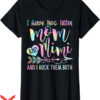 Mama And Mini T-Shirt Mom And Mimi And I Rock Them Both