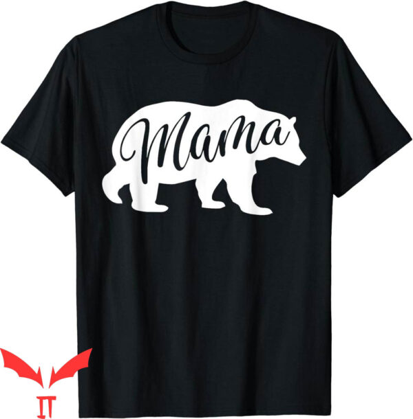 Mama Bear T-Shirt