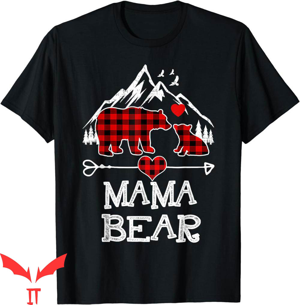 Mama Bear T-Shirt Christmas Pajama Red Plaid Buffalo Family Mama Bear T-Shirt Christmas Pajama Red Plaid Buffalo Family