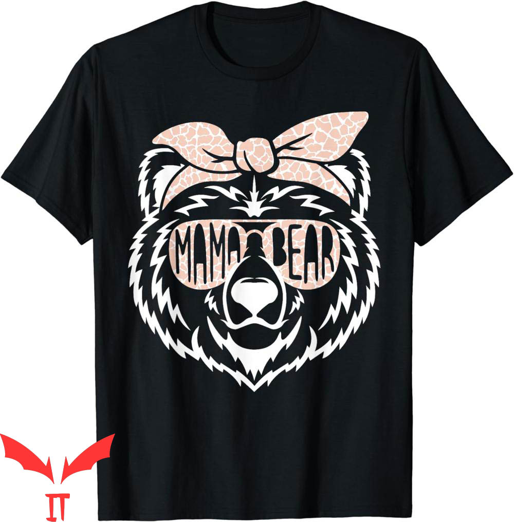 Mama Bear T-Shirt Face Sunglasses Mother Mommy Mother's Day Mama Bear T-Shirt Face Sunglasses Mother Mommy Mother's Day