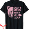 Mama Bear T-Shirt Vintage Mothers Day Don’t Mess With