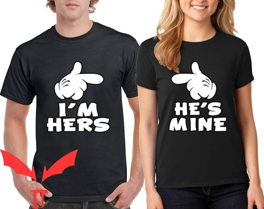 Matching Couple T-shirt I'm Hers and He's Mine T-shirt Matching Couple T-shirt I'm Hers and He's Mine T-shirt