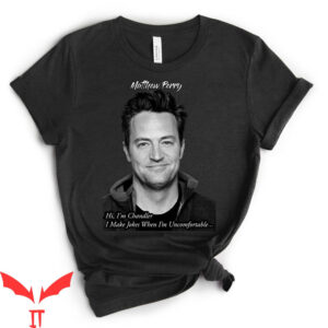 Matthew Perry Vaccinations T-Shirt Chandler Bing Retro