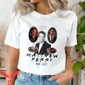 Matthew Perry Vaccinations T-Shirt RIP Movies Chandler
