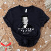Matthew Perry Vaccinations T-Shirt RIP Retro Friends