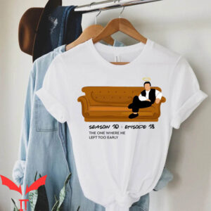 Matthew Perry Vaccinations T-Shirt Season 10 Episodes 18