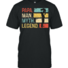 Mens Papa Man Myth Legend Vintage Dad shirt