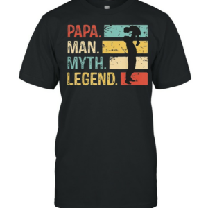 Mens Papa Man Myth Legend Vintage Dad shirt