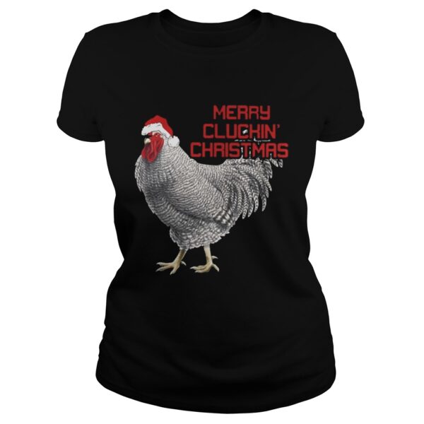 Merry Cluckin’ Christmas Chicken Santa’s Hat shirt