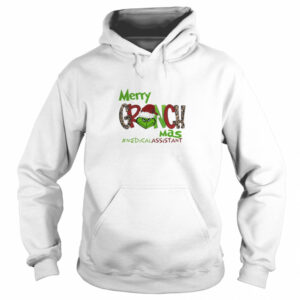 Merry Grinchmas Medical Assistant Christmas shirt 3